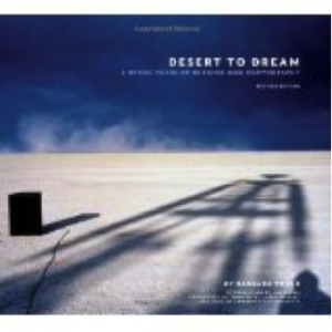 Book cover for Desert to Dream: A Dozen Years of Burning Man Photography, by Barbara Traub,