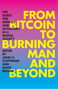 Pink and blue gradient background with text FROM BITCOIN TO BURNING MAN AND BEYOND