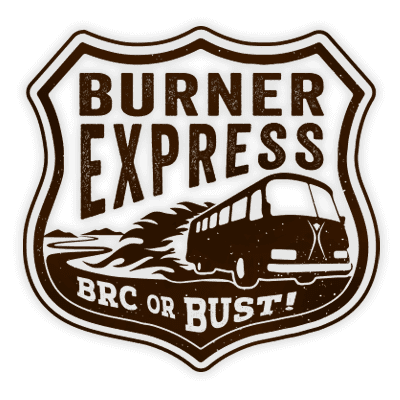 Burner Express Bus logo, shield shape with bus and text Burner Express. BRC or Bust!